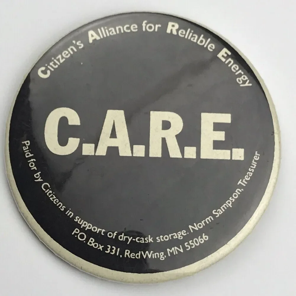 CARE Citizens Alliance For Reliable Energy Pin Button Pinback Vintage